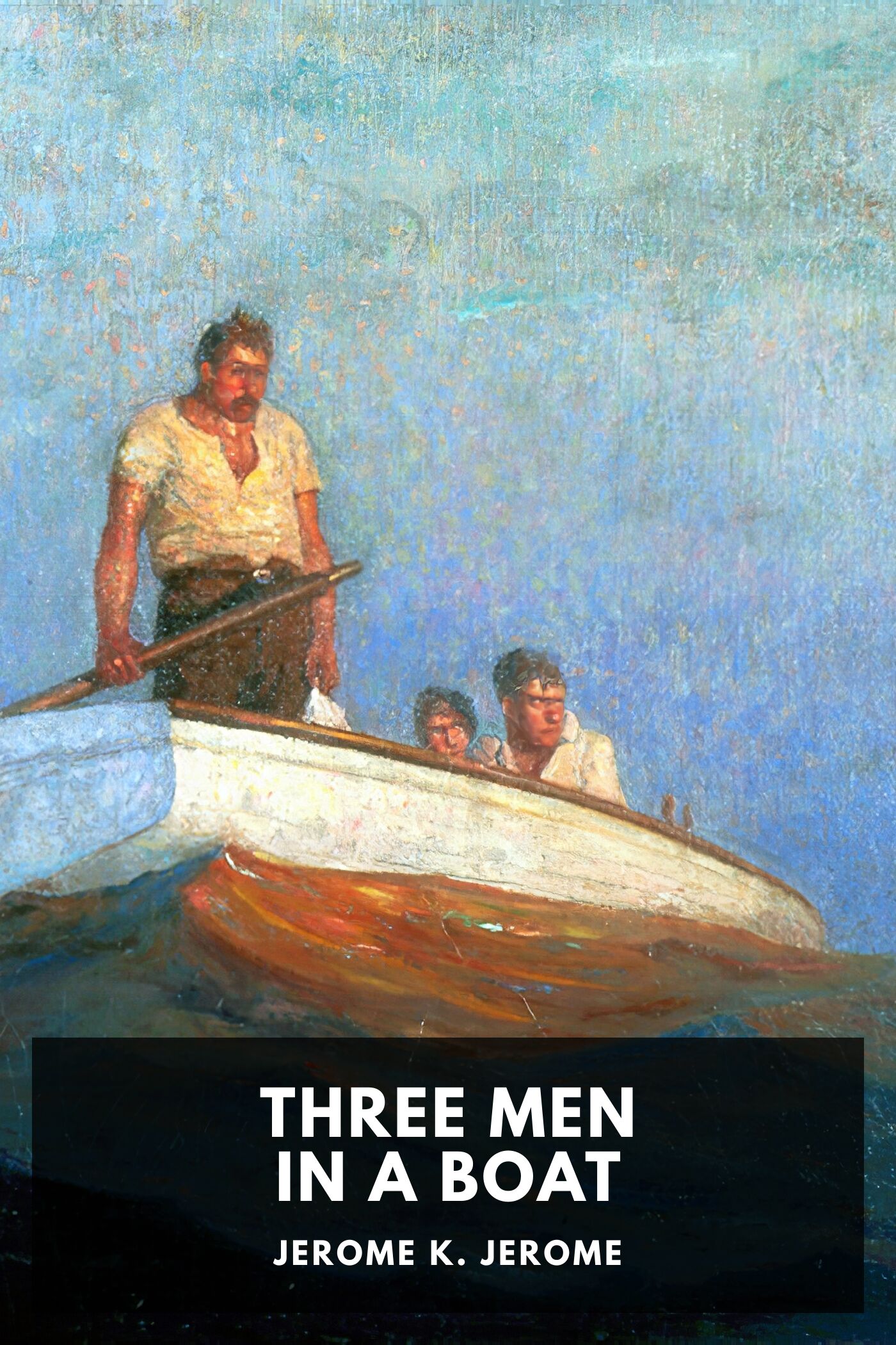 Three men in a boat (to say nothing of the dog)
