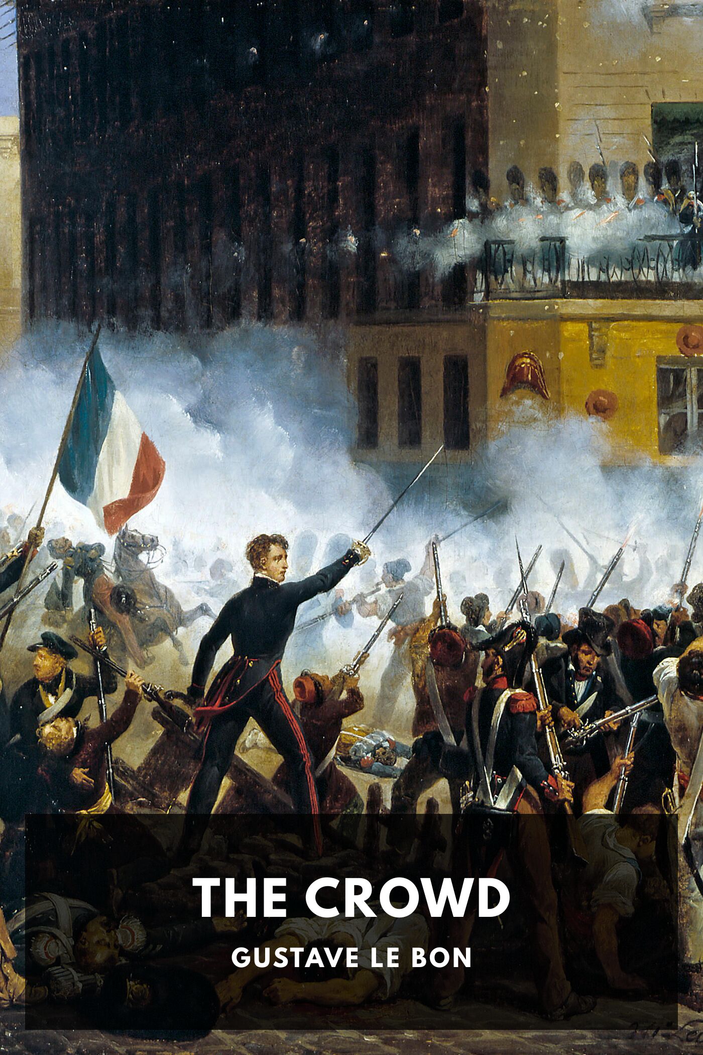 The crowd :  A study of the popular mind