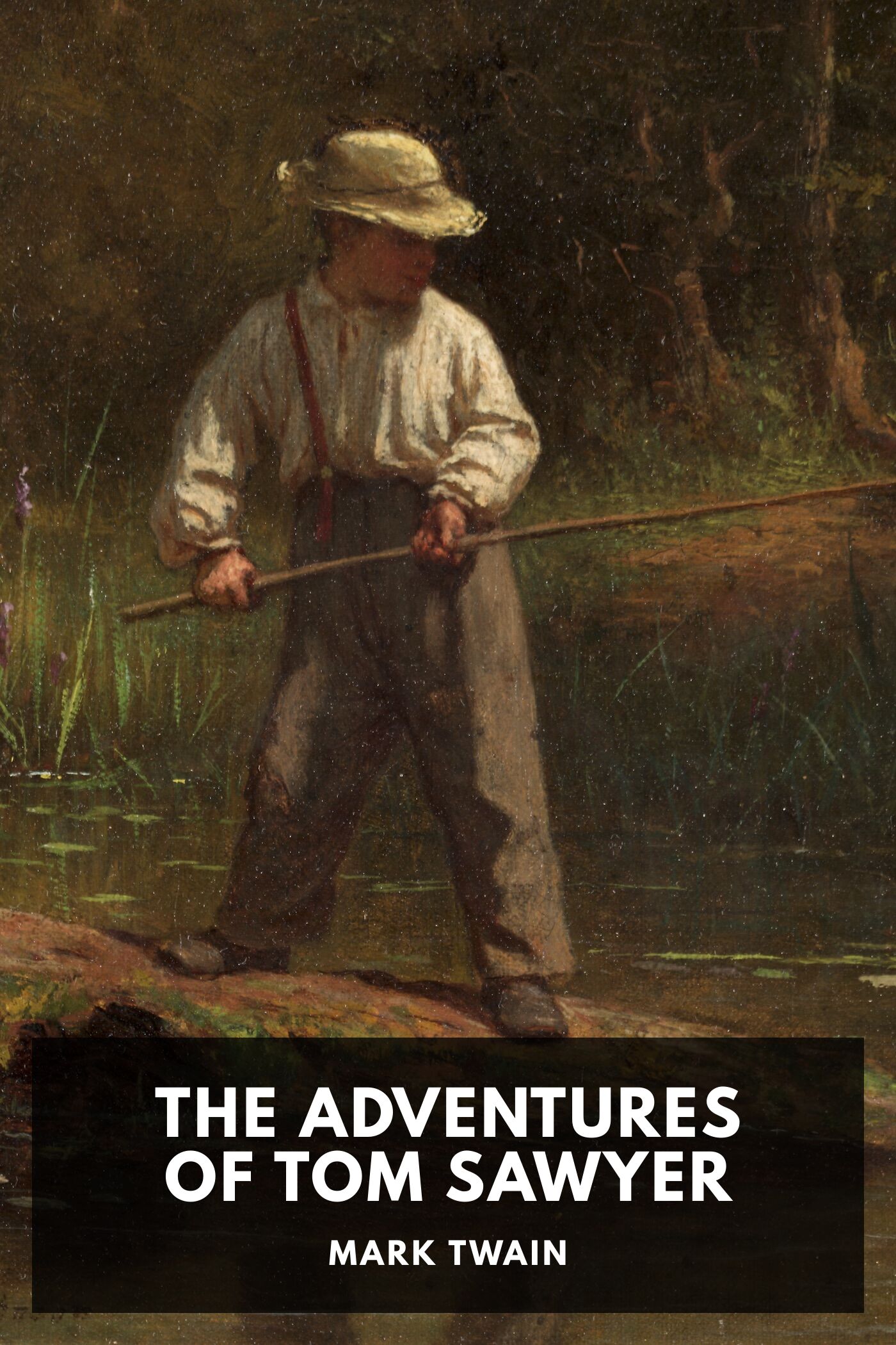 The Adventures of Tom Sawyer, Complete