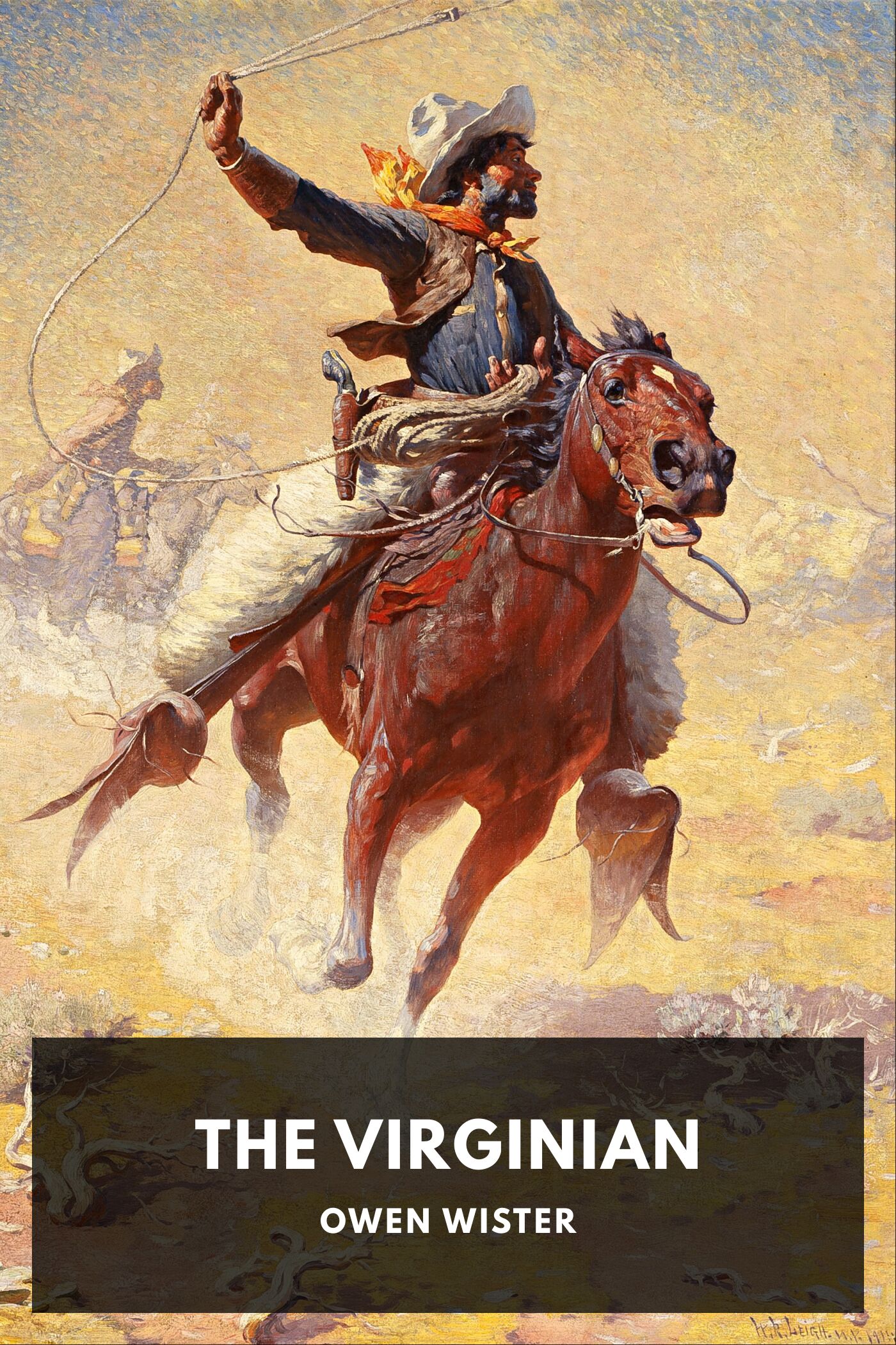 The Virginian: A Horseman of the Plains