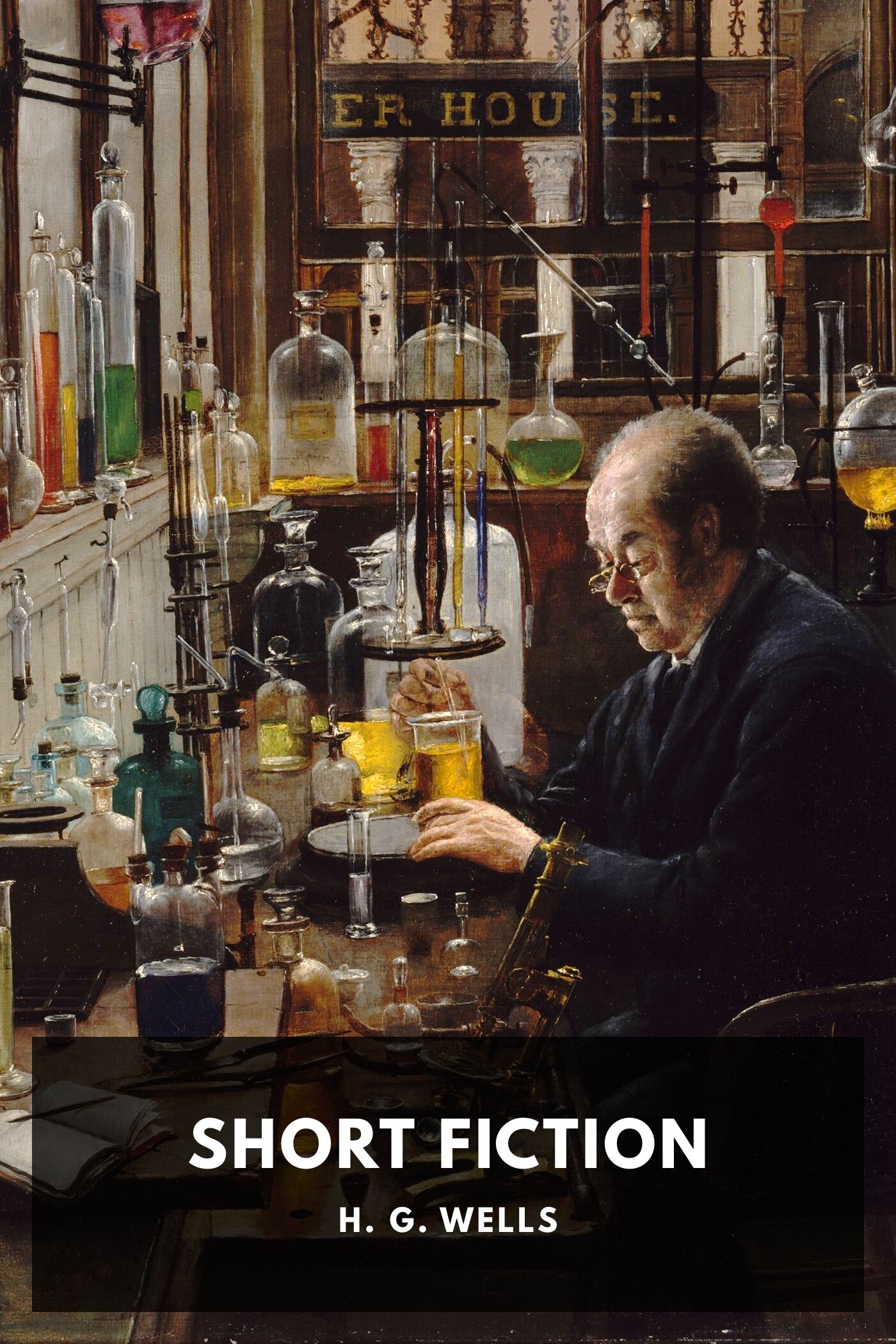 The Country of the Blind, and Other Stories