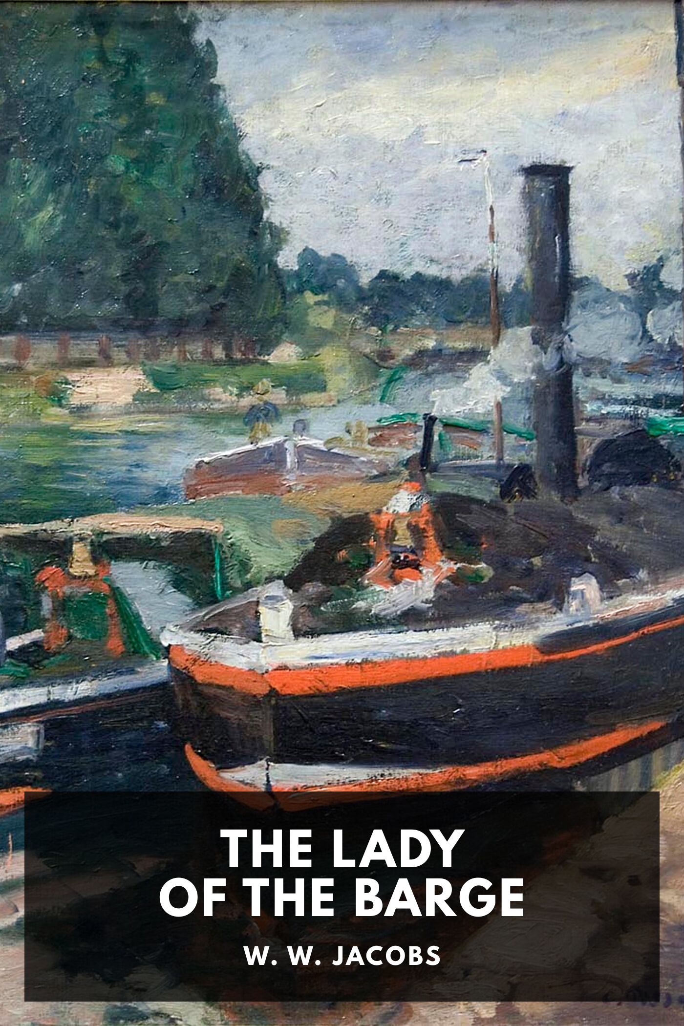 The Lady of the Barge and Others, Entire Collection