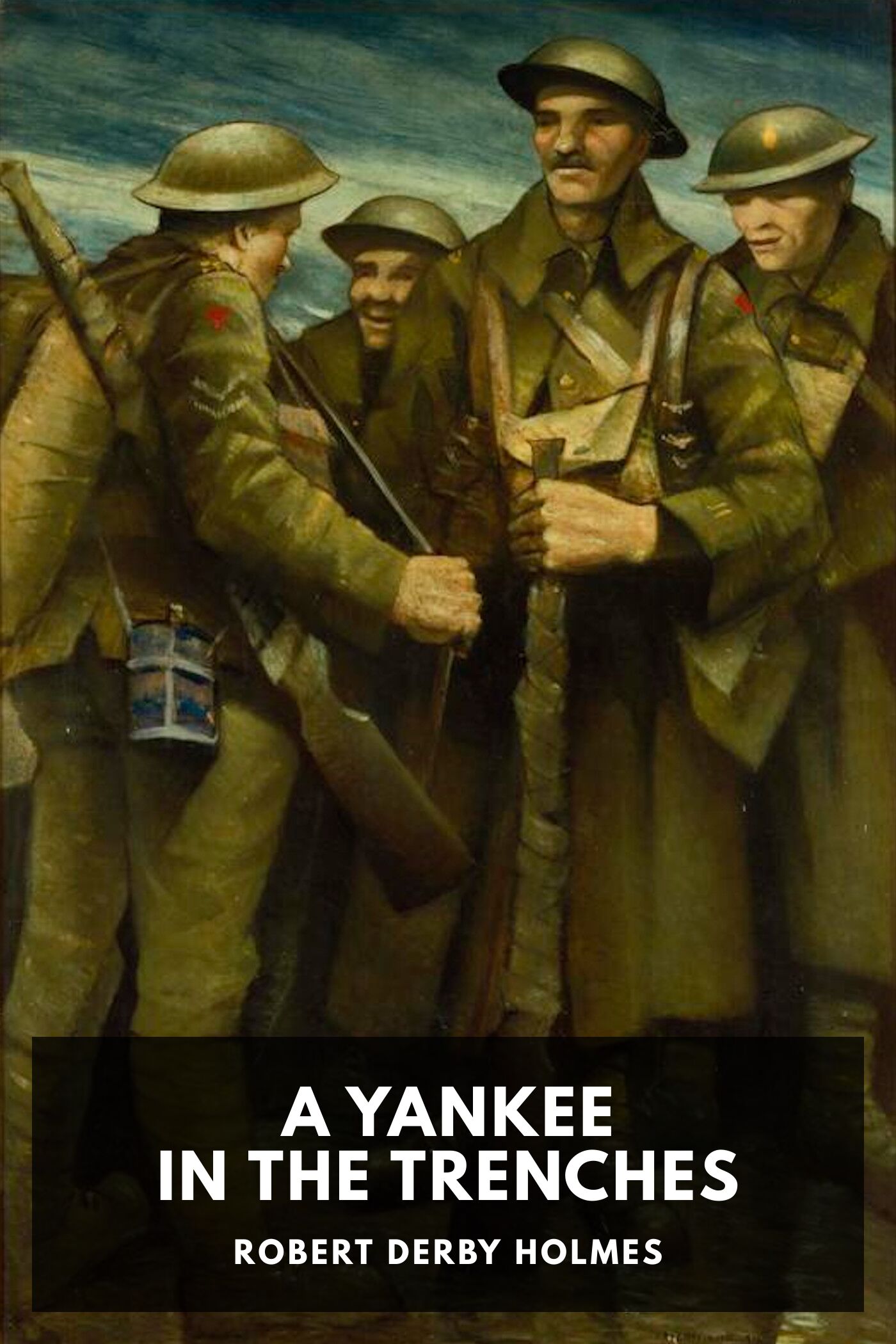 A Yankee in the Trenches