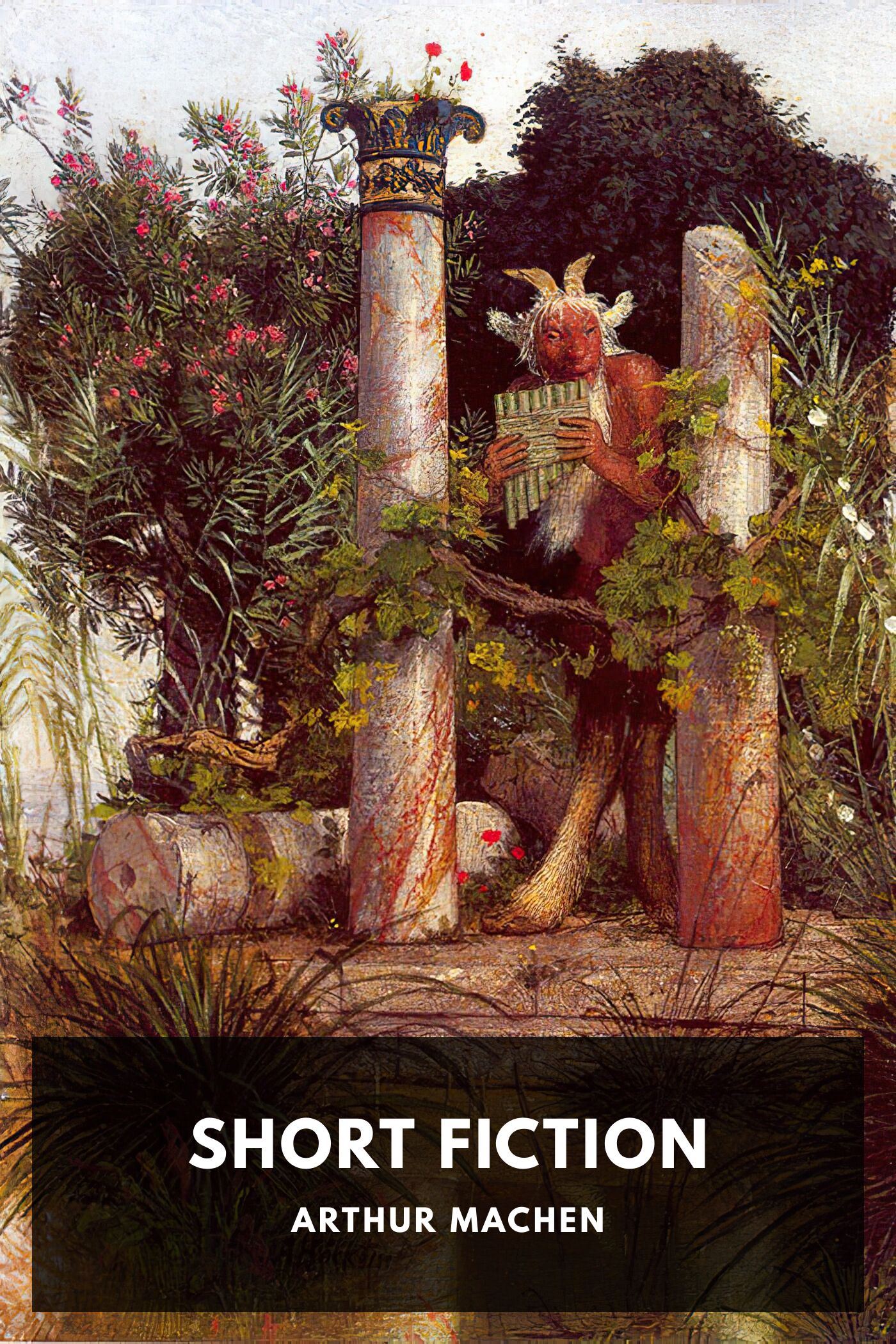 The Angels of Mons: The Bowmen and Other Legends of the War