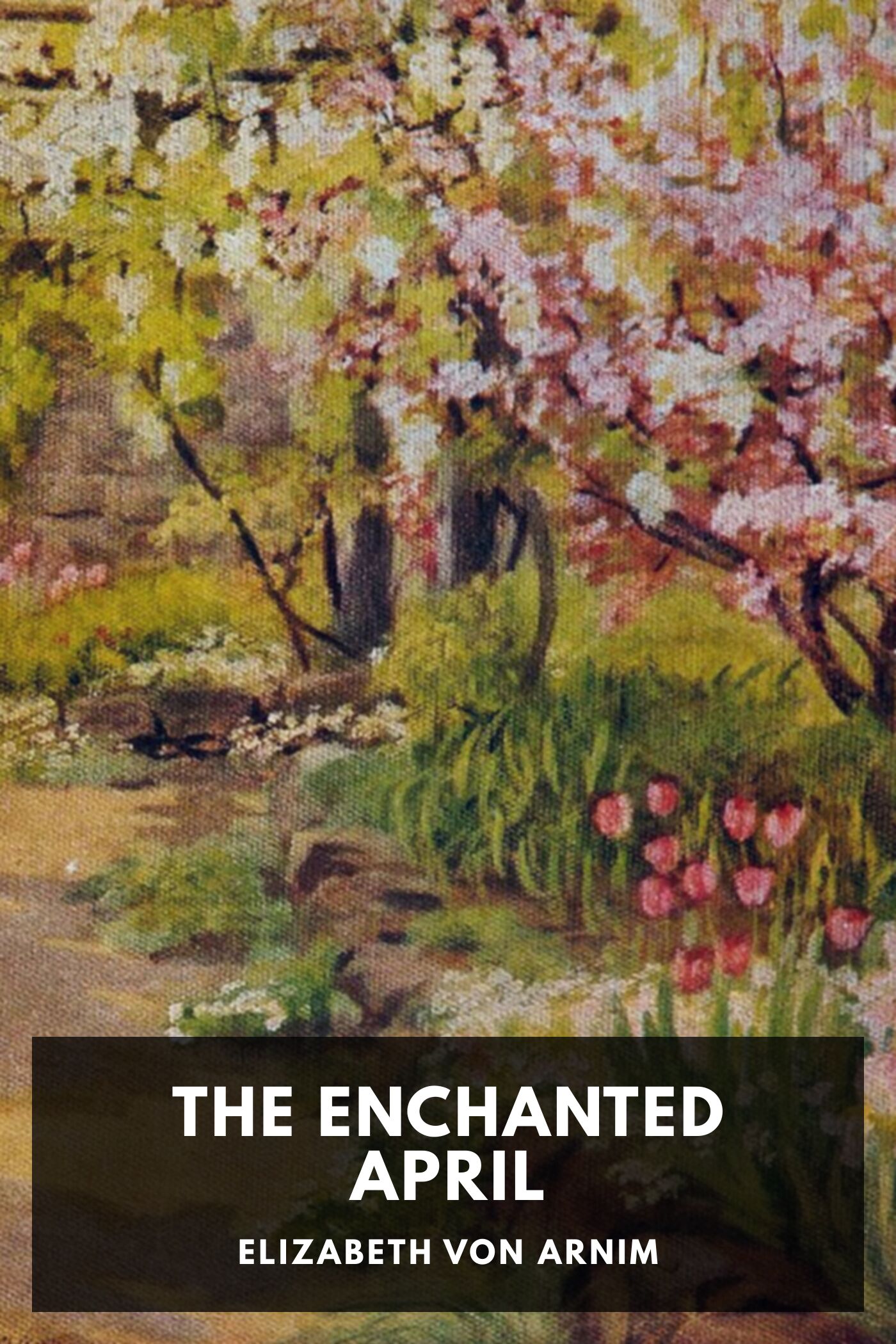 The Enchanted April