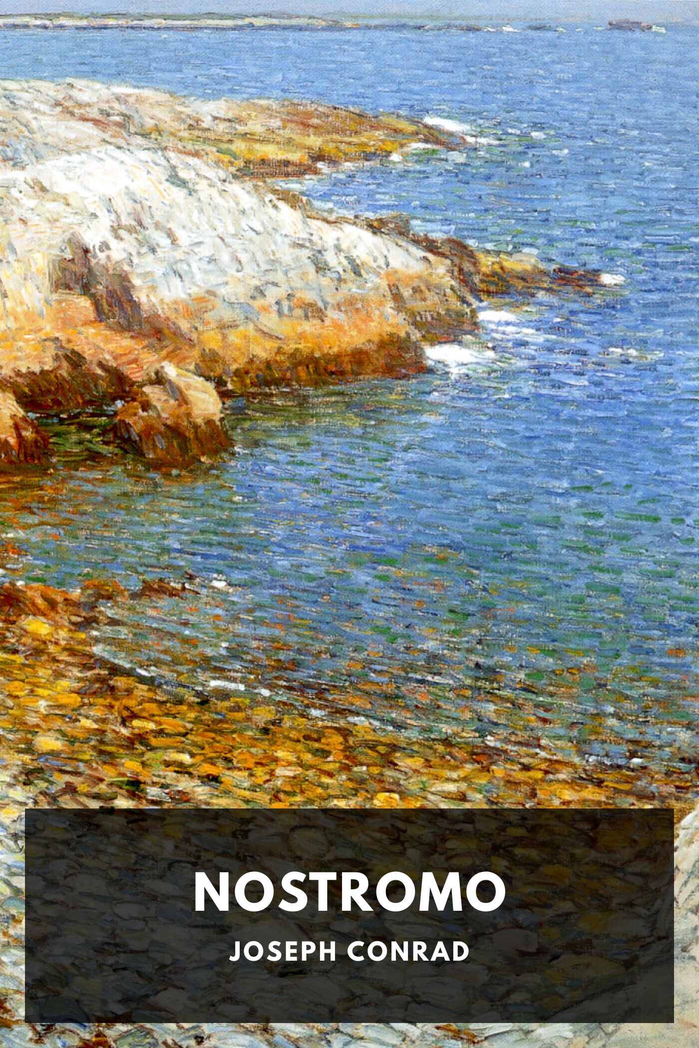 Nostromo: A Tale of the Seaboard