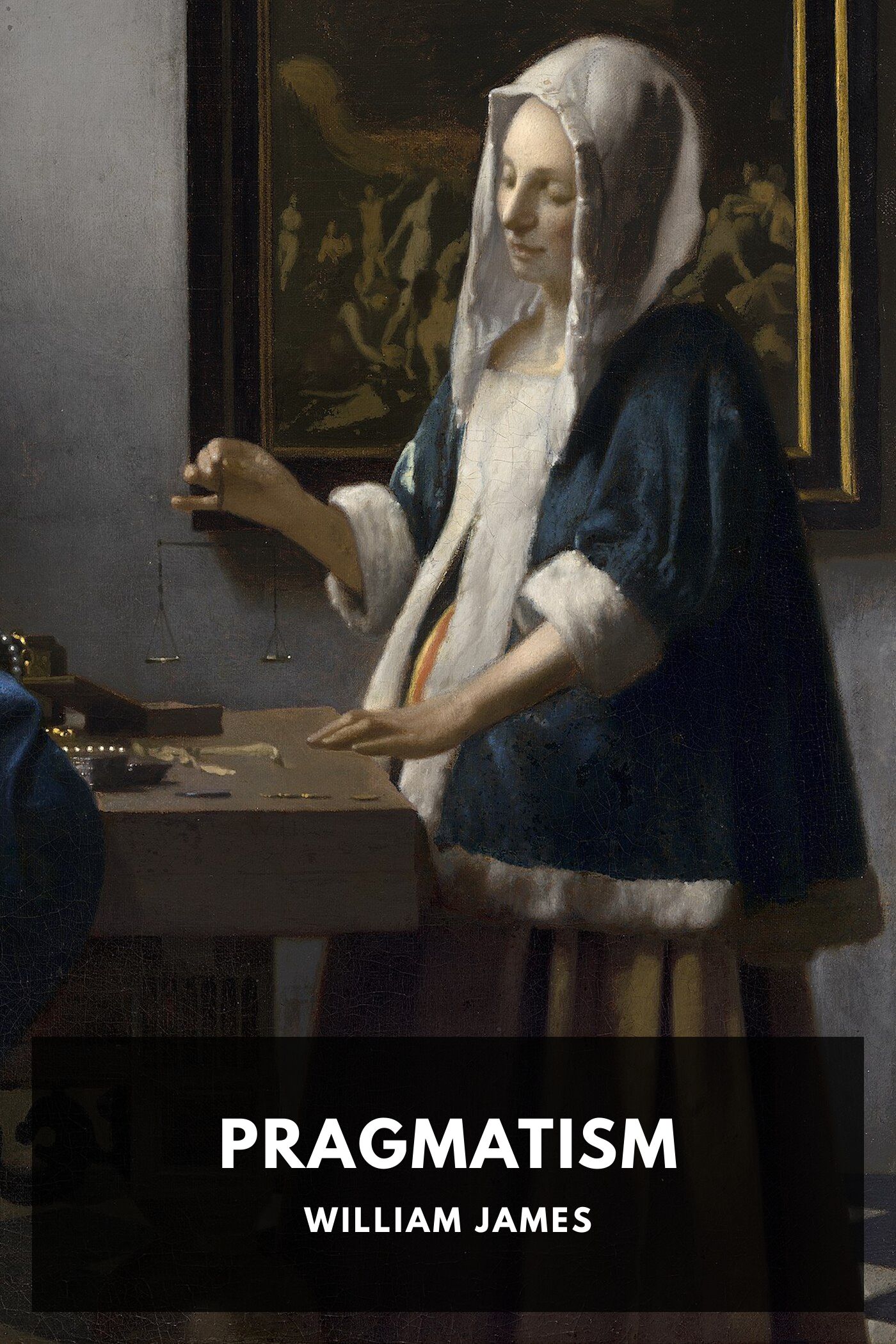 Pragmatism: A New Name for Some Old Ways of Thinking