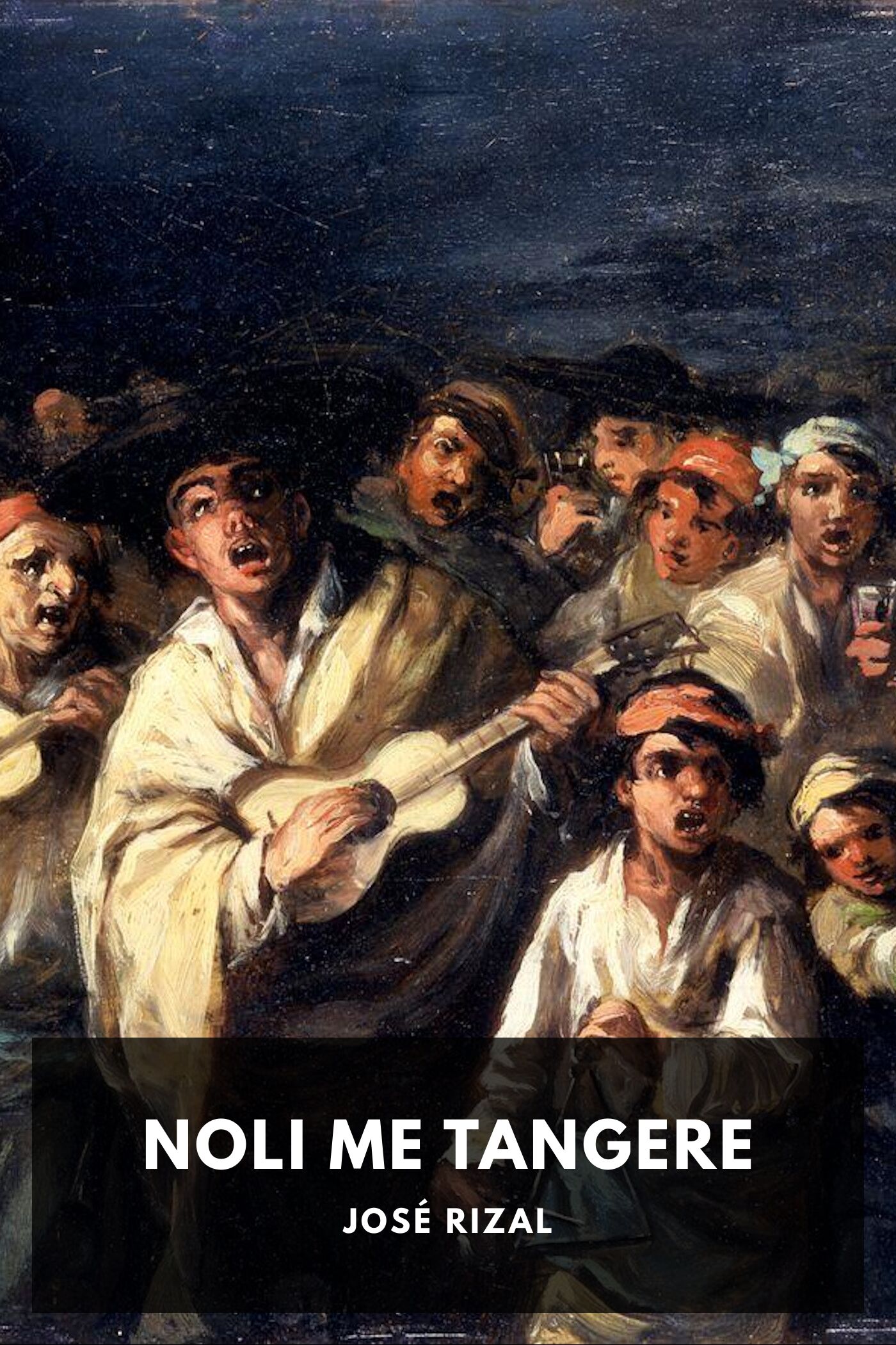 The Social Cancer: A Complete English Version of Noli Me Tangere