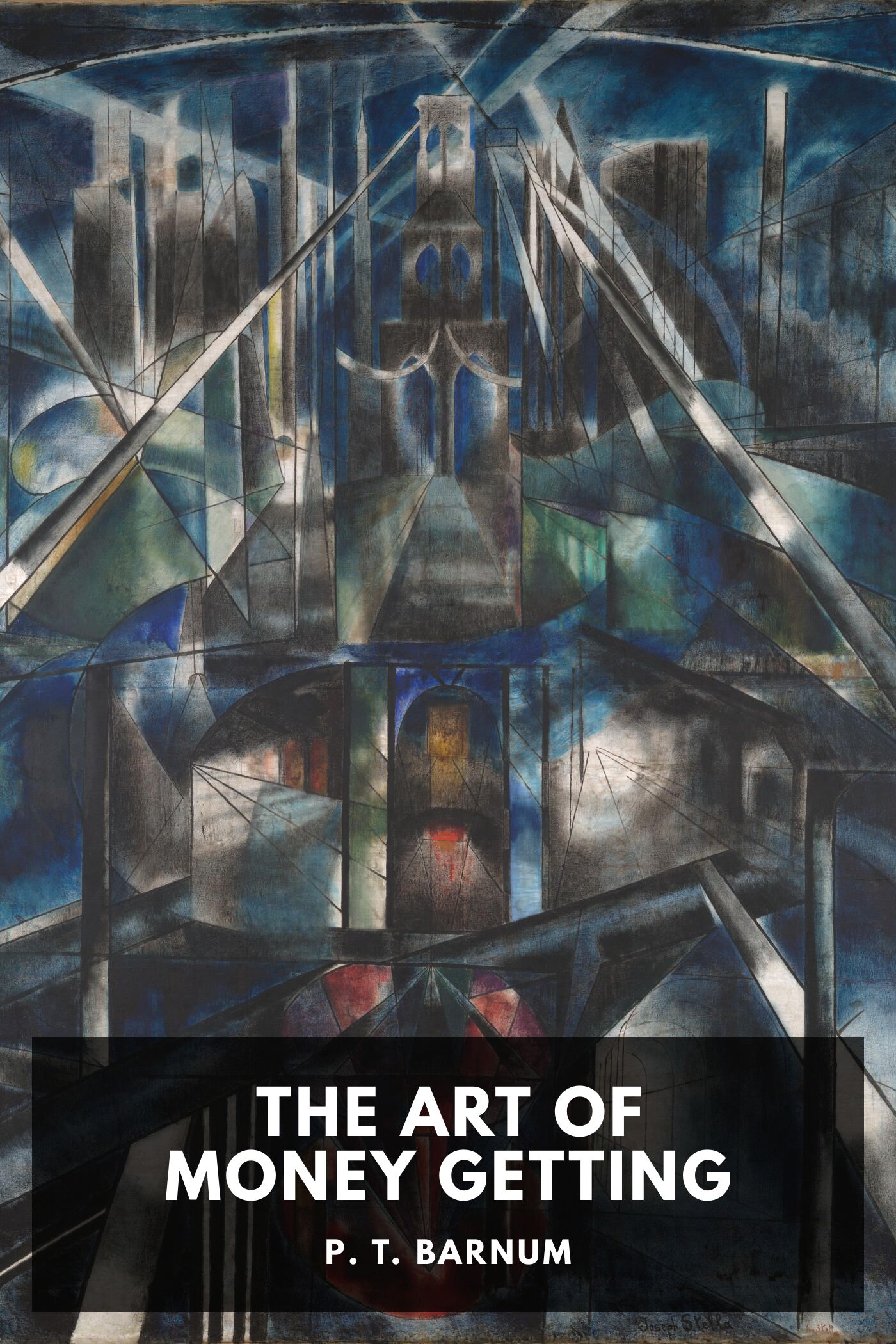 The art of money getting :  or, golden rules for making money