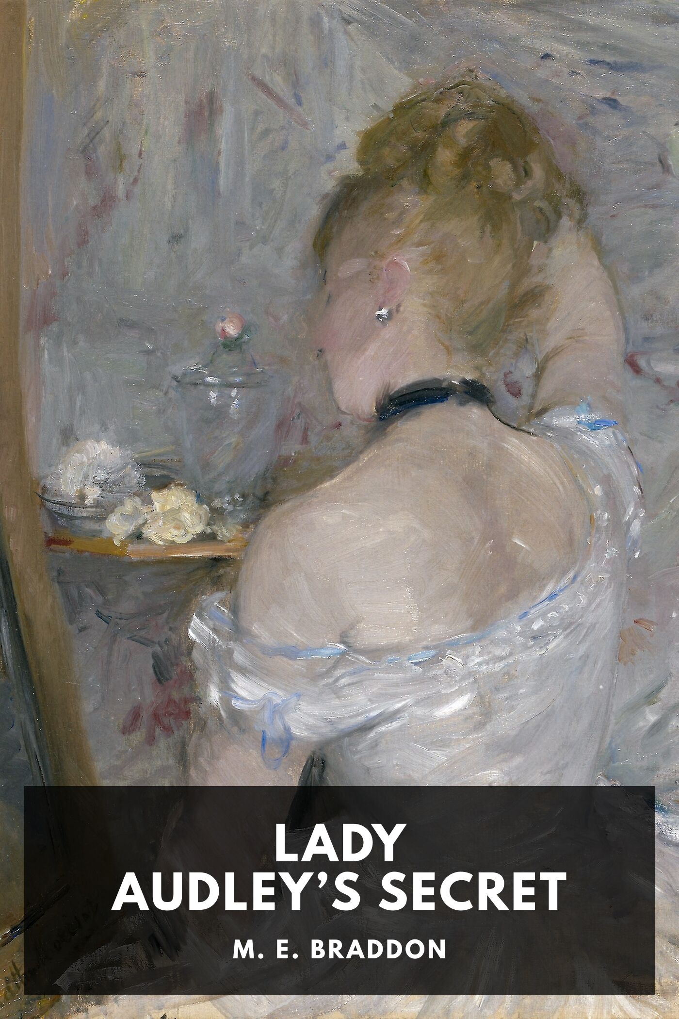 Lady Audley's Secret